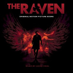 The Raven: Original Motion Picture Score