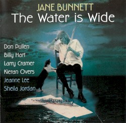 The Water is Wide