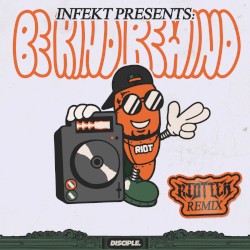 Be Kind, Rewind (Riot Ten Remix)