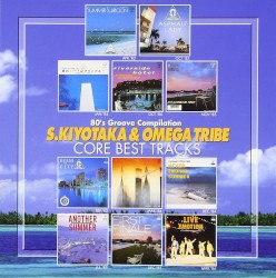 杉山清貴&オメガトライブ CORE BEST TRACKS
