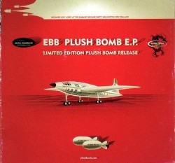 Plush Bomb E.P.