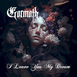 I Leave You My Dream