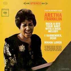 The Electrifying Aretha Franklin