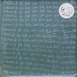 Folkmusik för folk som inte kan bete sig som folk
