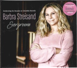 Evergreens: Celebrating Six Decades on Columbia Records
