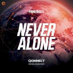 Never Alone Qonnect (Official Soundtrack)
