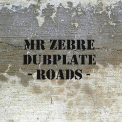 Roads (Dubplate)