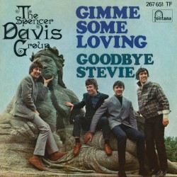 Gimme Some Loving / Goodbye Stevie