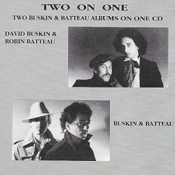 David Buskin & Robin Batteau / Buskin & Batteau
