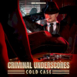 Criminal Underscores: Cold Case