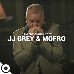 JJ Grey & Mofro OurVinyl Sessions