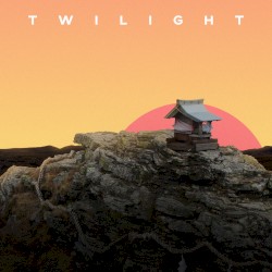 Twilight