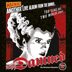Another Live Album From The Damned…
