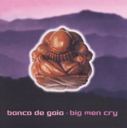 Big Men Cry
