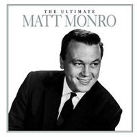 The Ultimate Matt Monro