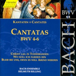 Cantatas, BWV 4–6