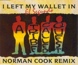 I Left My Wallet in El Segundo