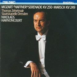 Haffner-Serenade / Marsch KV 249