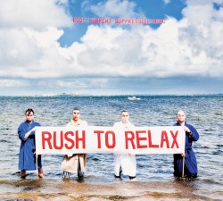 Rush to Relax