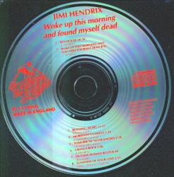 Woke Up This Morning and Found Myself Dead