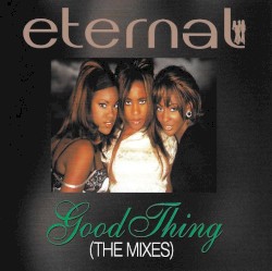 Good Thing (The Mixes)