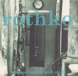 Pressurisation Unit No.2