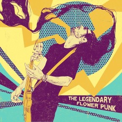 The Legendary Flower Punk