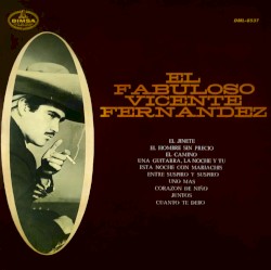 El fabuloso Vicente Fernandez
