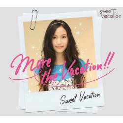 More the Vacation!!