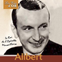 Le Roi de l’opérette marseillaise