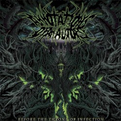 Before the Throne of Infection