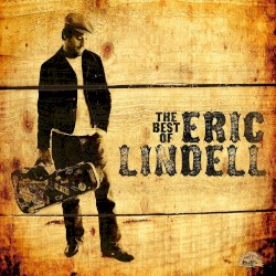 The Best Of Eric Lindell