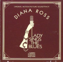 Lady Sings the Blues: Original Motion Picture Soundtrack