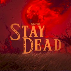 Stay Dead