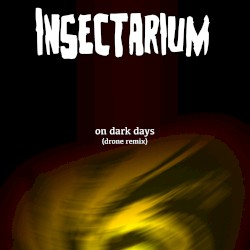 On Dark Days (drone remix)