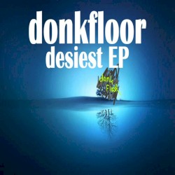 desiest EP