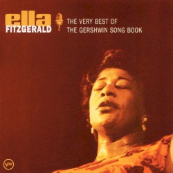 The Very Best of the Gershwin Songbook