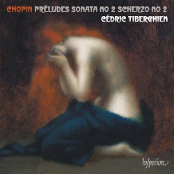 Préludes / Sonata no. 2 / Scherzo no. 2