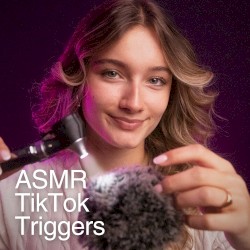 ASMR TikTok Famous Triggers (You Will Sleep!)