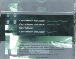 Comatose Delusion