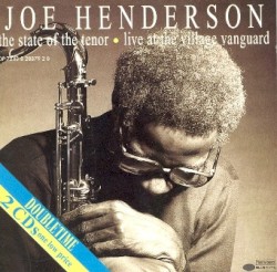 The State of the Tenor: Live at the Village Vanguard