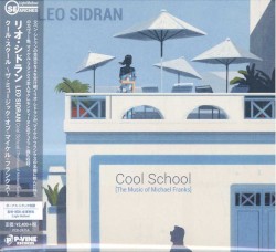 Cool School [The Music of Michael Franks]
