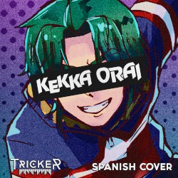 Kekka Orai (Spanish Cover)