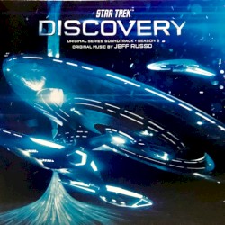 Star Trek: Discovery (Original Series Soundtrack • Season 3)