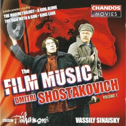 The Film Music of Dmitri Shostakovich, Volume 1