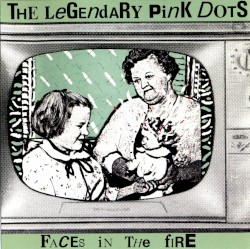 Faces in the Fire