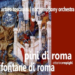 Pini di Roma / Fontane di Roma / Feste Romane