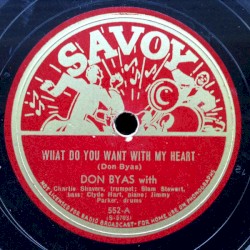 What Do You Want With My Heart / Don’s Idea
