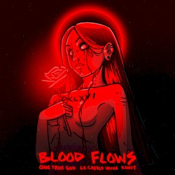 Blood Flows