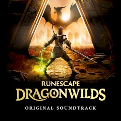 RuneScape: Dragonwilds Early Adopter Soundtrack